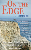 On the Edge--A Wake-up Call